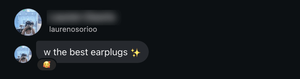 A DM from a baddie: w the best earplugs ✨